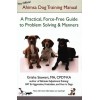 The Official Ahmisa Dog Training Manual