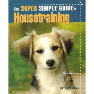 The Super Simple Guide To Housetraining