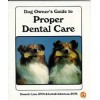 Dog Owner's Guide To Proper Dental Care